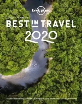 Image of Lonely Planet's Best in Travel 2020 by Lonely Planet