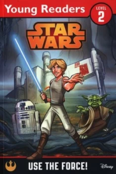 Image of Use the Force by Lucasfilm Paperback