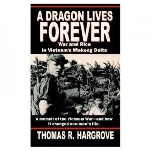 Image of Dragon Lives Forever by Thomas R Hargrove Paperback