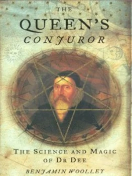 Image of The Queens Conjuror by Benjamin Woolley Hardback