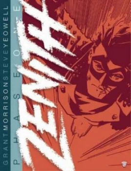 Image of Zenith. Phase One by Grant Morrison Hardback