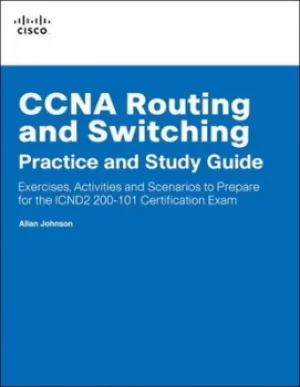 Image of CCNA routing and switching practice and study guide by Allan Johnson