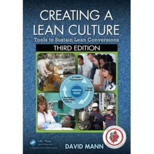 Image of Creating a Lean Culture : Tools to Sustain Lean Conversions, Third Edition