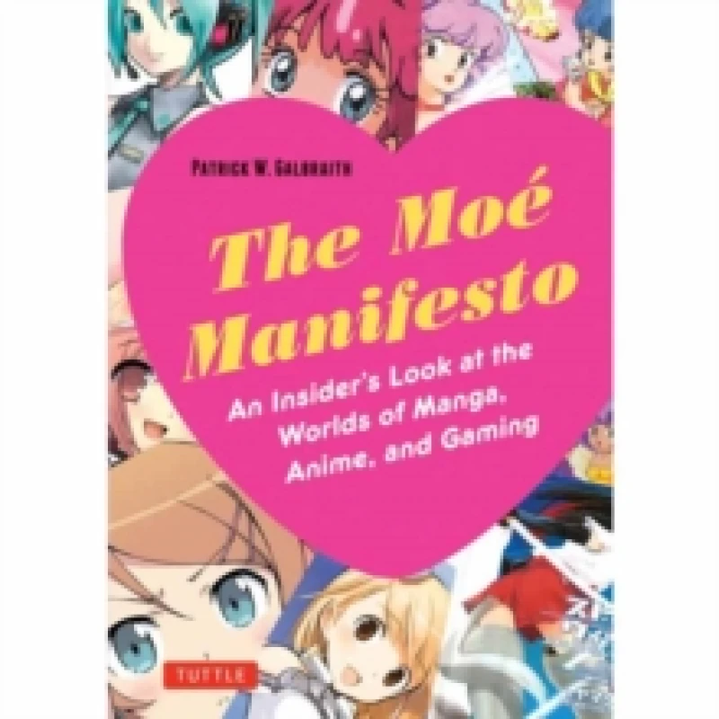 Image of Moe Manifesto. Paperback. By Patrick W Galbraith Books