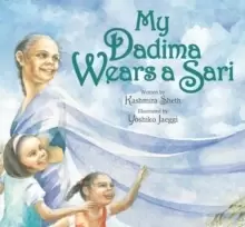 Image of My Dadima Wears a Sari