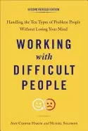 Image of working with difficult people second revised edition handling the ten types