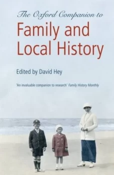 Image of Oxford Companion to Family and Local History by David Hey Paperback