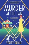 Image of murder at the fair an utterly gripping historical murder mystery bright ver