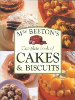 Image of Mrs Beetons Complete Book of Cakes and Biscuits by Beeton and Bridget Jones Hardback