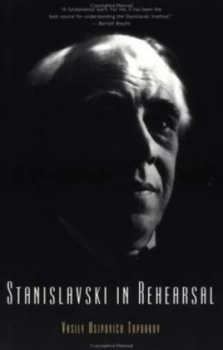 Image of Stanislavski in Rehearsal by Vasilii Osipovich Toporkov Paperback