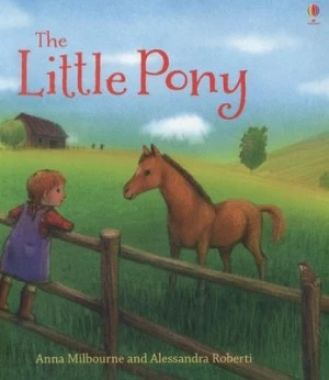 Image of The Little Pony by Anna Milbourne Paperback