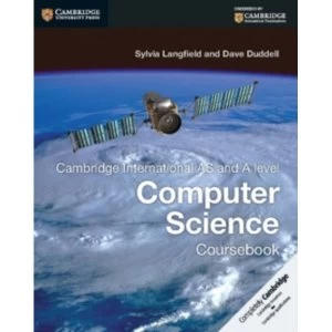 Image of Cambridge International AS and A Level Computer Science Coursebook by Sylvia Langfield, Dave Duddell (Paperback, 2015)