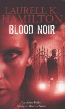 Image of Blood Noir by Laurell K. Hamilton Paperback