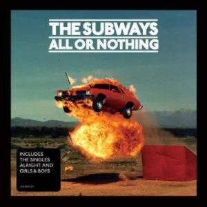 image of All Or Nothing by The Subways CD Album