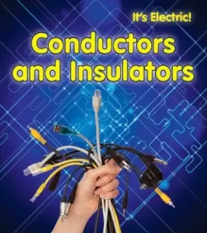 Image of Conductors and insulators - Chris Oxlade - Paperback - Used