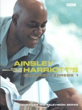 Image of Ainsley Harriotts Gourmet Express by Ainsley Harriott Paperback