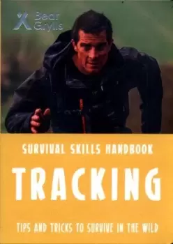 Image of Tracking by Bear Grylls