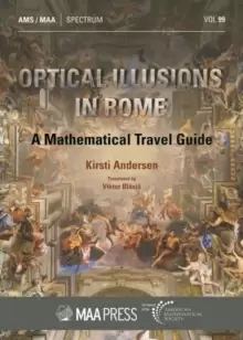Image of Optical Illusions in Rome : A Mathematical Travel Guide