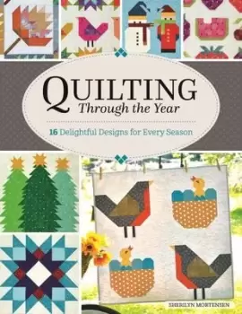 Image of Quilting through the year - Sherilyn Mortensen - Paperback - Used
