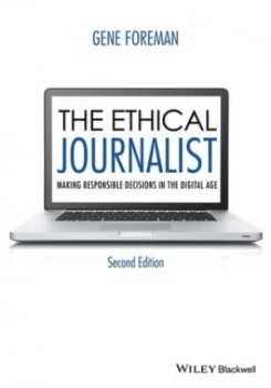 Image of The Ethical Journalist by Gene Foreman Paperback