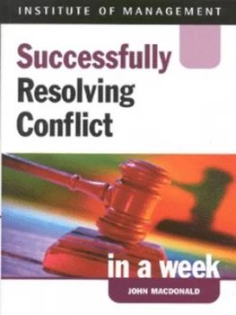 Image of Successfully Resolving Conflict in a Week by John Macdonald Paperback