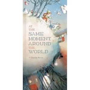 Image of At the Same Moment, Around the World