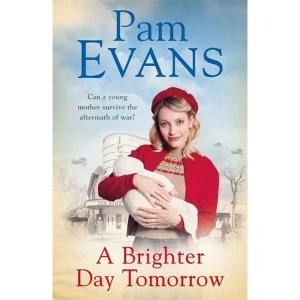 Image of A Brighter Day Tomorrow Hardback 2018