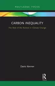 Image of Carbon Inequality The Role of the Richest in Climate Change