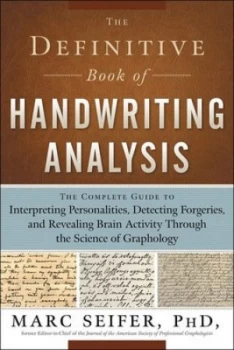 Image of The Definitive Book of Handwriting Analysis by Marc Seifer Book