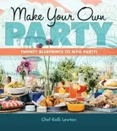 Image of make your own party twenty blueprints to myo part