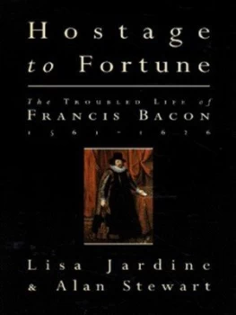 Image of Hostage to Fortune by Lisa Jardine Hardback