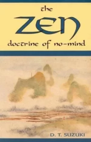 Image of The Zen doctrine of no-mind by Daisetz Teitaro Suzuki