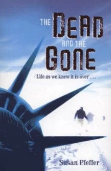 Image of The Dead and the Gone by Susan Pfeffer Paperback