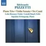 image of Pizzetti: Piano Trio; Violin Sonata (Music CD)