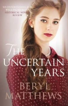 Image of The Uncertain Years by Beryl Matthews Book