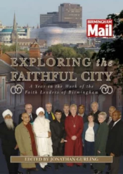 Image of Exploring the Faithful City by Jonathan Gurling Paperback