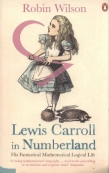 Image of Lewis Carroll in Numberland by Robin Wilson Book