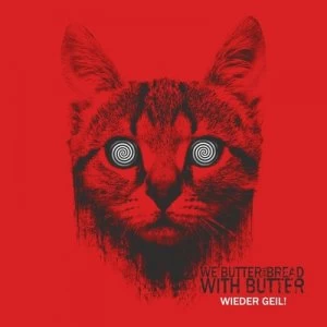 image of Wieder Geil by We Butter the Bread With Butter CD Album