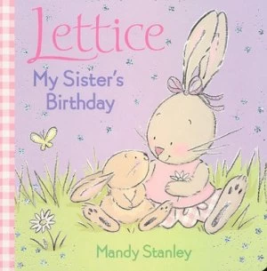 Image of My Sisters Birthday by Mandy Stanley Book