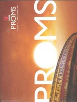 Image of Bbc Proms 18 July - 13th September 2003 by Mark Pappenheim Book