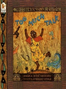 Image of Too Much Talk by Angela Shelf Medearis and Stefano Vitale Book