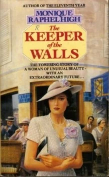 Image of The Keeper of the Walls by Monique Raphel High Book