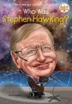 Image of Who Was Stephen Hawking? - Jim Gigliotti - Paperback - Used
