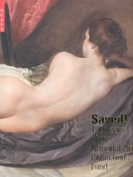 Image of Saved by Richard Verdi and Martin Bailey and Hayward Gallery and National Art Collections Fund Hardback