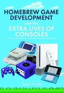 Image of Homebrew Game Development and The Extra Lives of Consoles