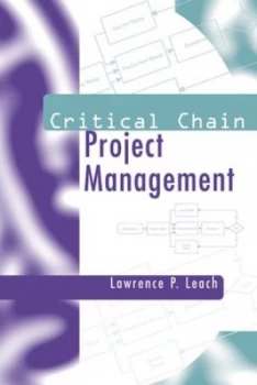 Image of Critical Chain Project Management by Lawrence P Leach Book