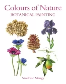 Image of Colours of Nature : Botanical Painting