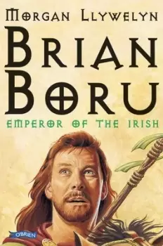 Image of Brian Boru by Morgan Llywelyn