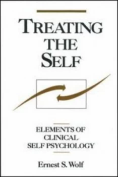Image of Treating the Self by Ernest S. Wolf Paperback