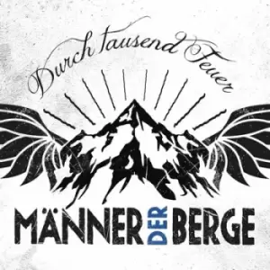Image of Durch Tausend Feuer by Manner der Berge CD Album
